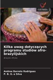 Kilka uwag dotycz¿cych programu studiów afro-brazylijskich