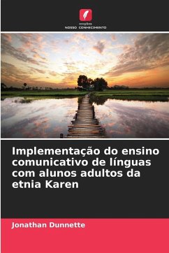 Cover Implementação do ensino comunicativo de línguas com alunos adultos da etnia Karen