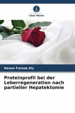 Cover Proteinprofil bei der Leberregeneration nach partieller Hepatektomie