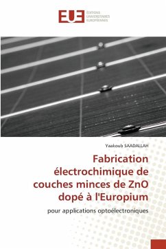 Cover Fabrication électrochimique de couches minces de ZnO dopé à l'Europium