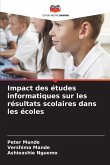 Impact des études informatiques sur les résultats scolaires dans les écoles