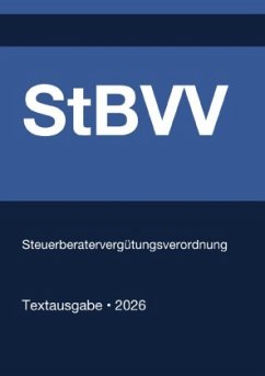 StBVV - Steuerberatervergütungsverordnung (Deutschland) 2026