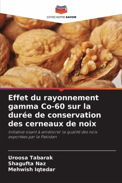Cover Effet du rayonnement gamma Co-60 sur la durée de conservation des cerneaux de noix