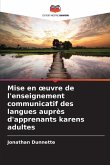 Mise en ¿uvre de l'enseignement communicatif des langues auprès d'apprenants karens adultes