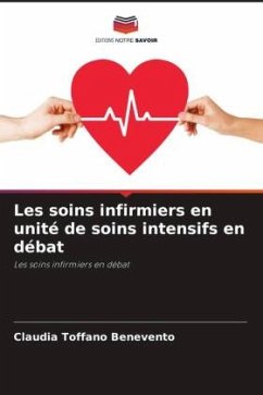 Cover Les soins infirmiers en unité de soins intensifs en débat