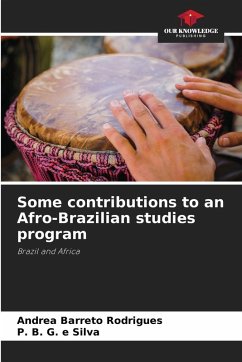 Some contributions to an Afro-Brazilian studies program - Barreto Rodrigues, Andrea;Silva, P. B. G. e