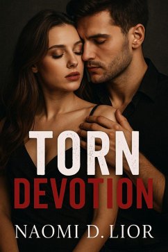 Torn Devotion (eBook, ePUB) - Lior, Naomi D.