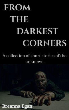 From the Darkest Corners (eBook, ePUB) - Egan, Breanna