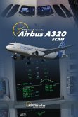 Airbus A320 ECAM (eBook, ePUB) Airbus A320 ECAM (eBook, ePUB)