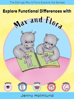 Explore Functional Differences with Max and Flora (The Siblings Max & Flora Explore the Senses, #7) (eBook, ePUB) - Holmlund, Jenny