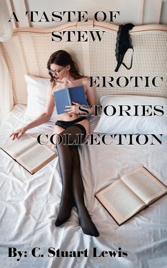 Cover A Taste of Stew Erotic Stories Collection (eBook, ePUB)