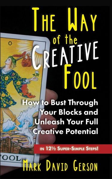 The Way of the Creative Fool (eBook, ePUB)