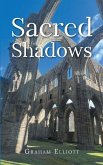 Sacred Shadows Sacred Shadows