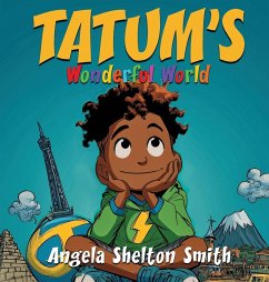 Tatum's Wonderful World - Shelton Smith, Angela