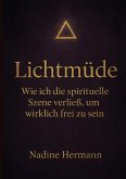 Lichtmüde Lichtmüde