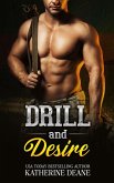 Drill and Desire