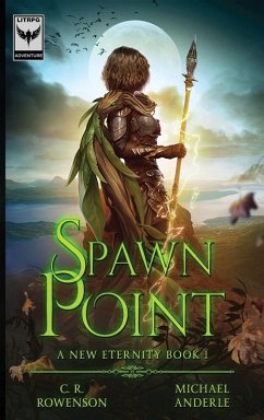 Spawn Point - Rowenson, C. R.; Anderle, Michael