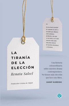 La tiranía de la elección - Salecl, Renata La tiranía de la elección - Salecl, Renata
