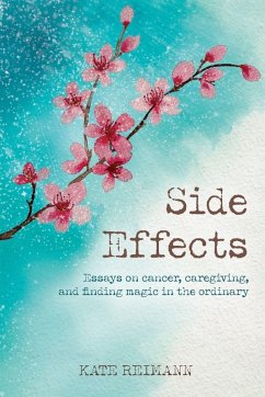 Side Effects - Reimann, Kathryn