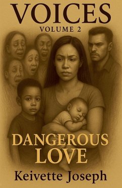 Voices- Volume 2-Dangerous Love - Joseph, Keivette