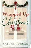 Wrapped Up for Christmas