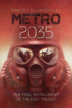 Metro 2035 - Glukhovsky, Dmitry