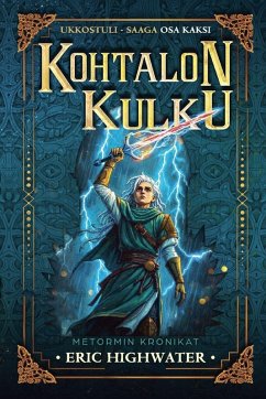 Kohtalon Kulku - Highwater, Eric