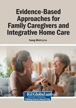 Cover Evidence-Based Approaches for Family Caregivers and Integrative Home Care