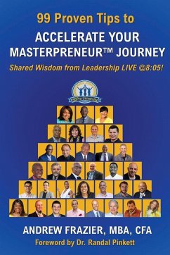 Cover 99 Proven Tips to Accelerate Your Masterpreneur Journey
