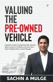 Valuing The Pre-Owned Vehicle