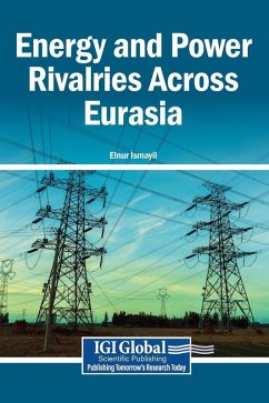 Cover Energy and Power Rivalries Across Eurasia