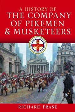 Cover A History of the Company of Pikemen and Musketeers