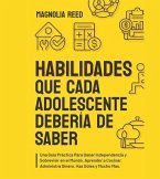 Habilidades Que Cada Adolescente Debería de Saber (eBook, ePUB)