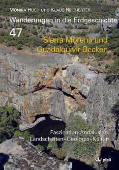 Sierra Morena und Guadalquivir-Becken - Huch, Monika; Reicherter, Klaus
