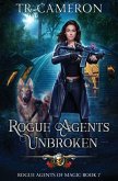 Rogue Agents Unbroken