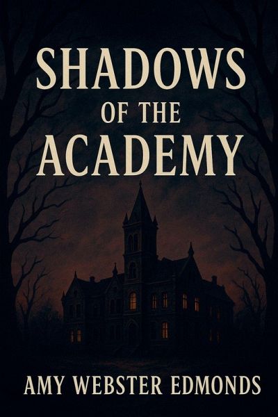 Shadows Of the Academy
