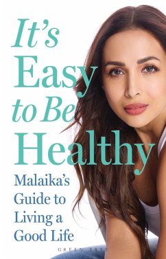 It's Easy to Be Healthy - Arora, Malaika