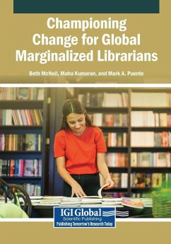 Cover Championing Change for Global Marginalized Librarians