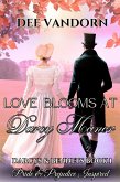 Love Blooms at Darcy Manor: Darcys & Bennets, Pride & Prejudice Inspired, (eBook, ePUB)