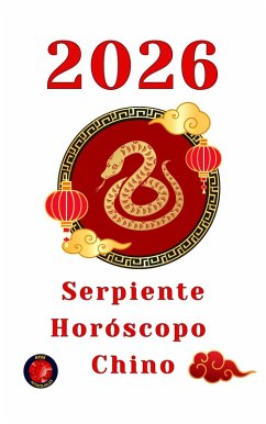 Serpiente Horóscopo 2026 (eBook, ePUB) - Rubi, Alina