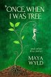 Once, When I Was Tree (eBook, ePUB) - Bild 1