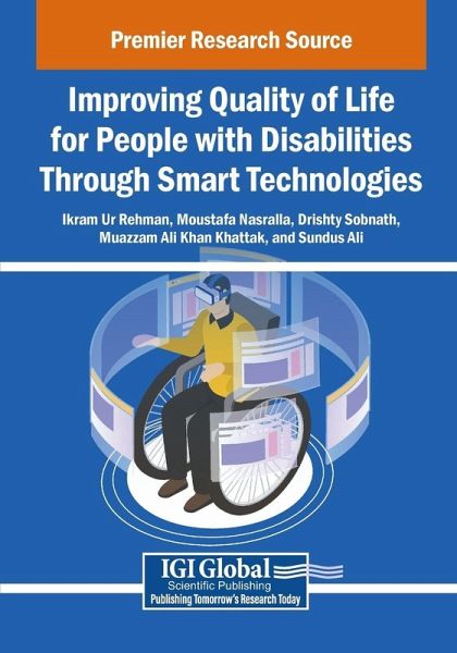 Improving Quality of Life for People with Disabilities Through Smart Technologies
