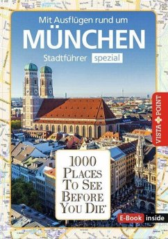 Cover Reiseführer München. Stadtführer inklusive Ebook. Ausflugsziele, Sehenswürdigkeiten, Restaurant & Hotels uvm.