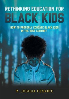 Cover Rethinking Education for Black Kids