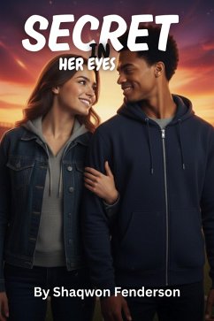 Secret In Her Eyes (eBook, ePUB) - Fenderson, Sha-Qwon