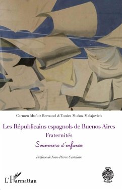 Cover Les Républicains espagnols de Buenos Aires. Fraternités
