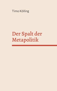 Cover Der Spalt der Metapolitik
