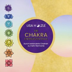 Cover Die Chakra Energiezentrale