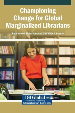 Cover Championing Change for Global Marginalized Librarians