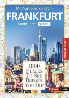 Cover Reiseführer Frankfurt. Stadtführer inklusive Ebook. Ausflugsziele, Sehenswürdigkeiten, Restaurant & Hotels uvm.